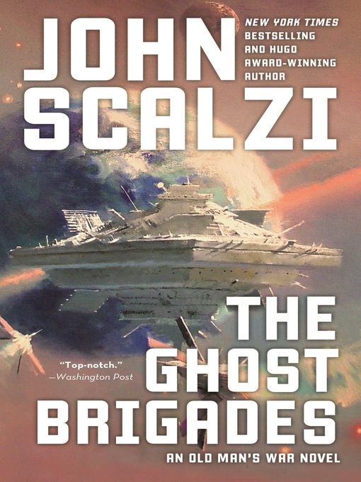 Title details for The Ghost Brigades by John Scalzi - Available